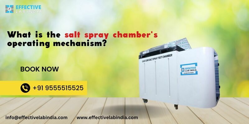 What is the salt spray chamber's operating mechanism